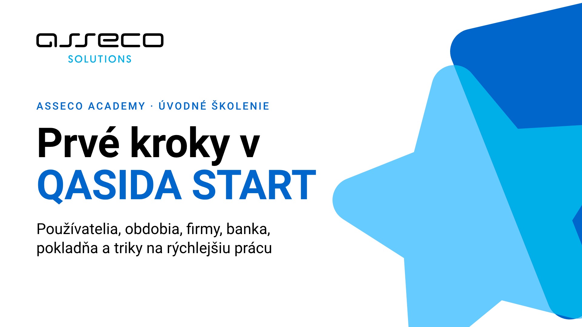 QASIDA START ERP – základy ovládania